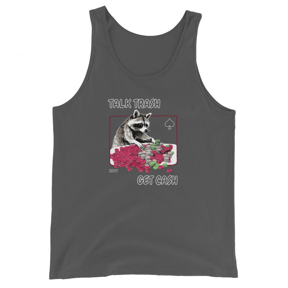 Talk Trash Get Cash Tank Top