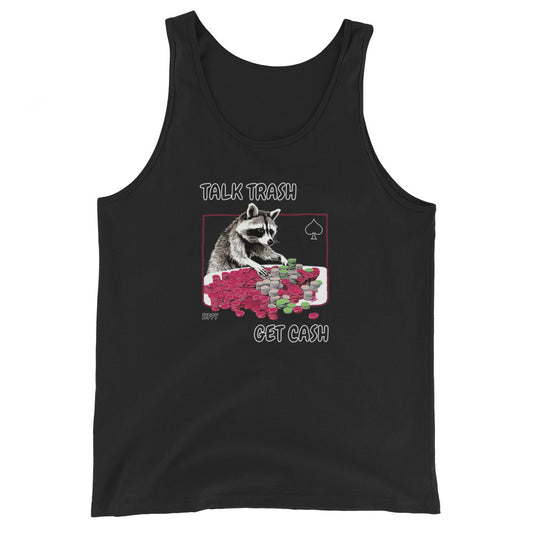 Talk Trash Get Cash Tank Top