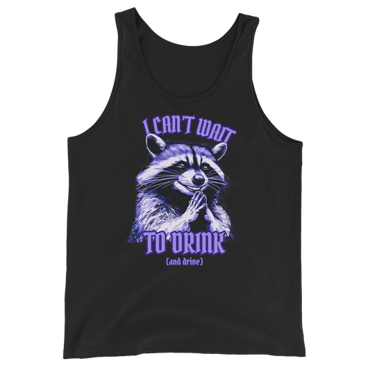 I Can’t Wait To Drink Tank Top