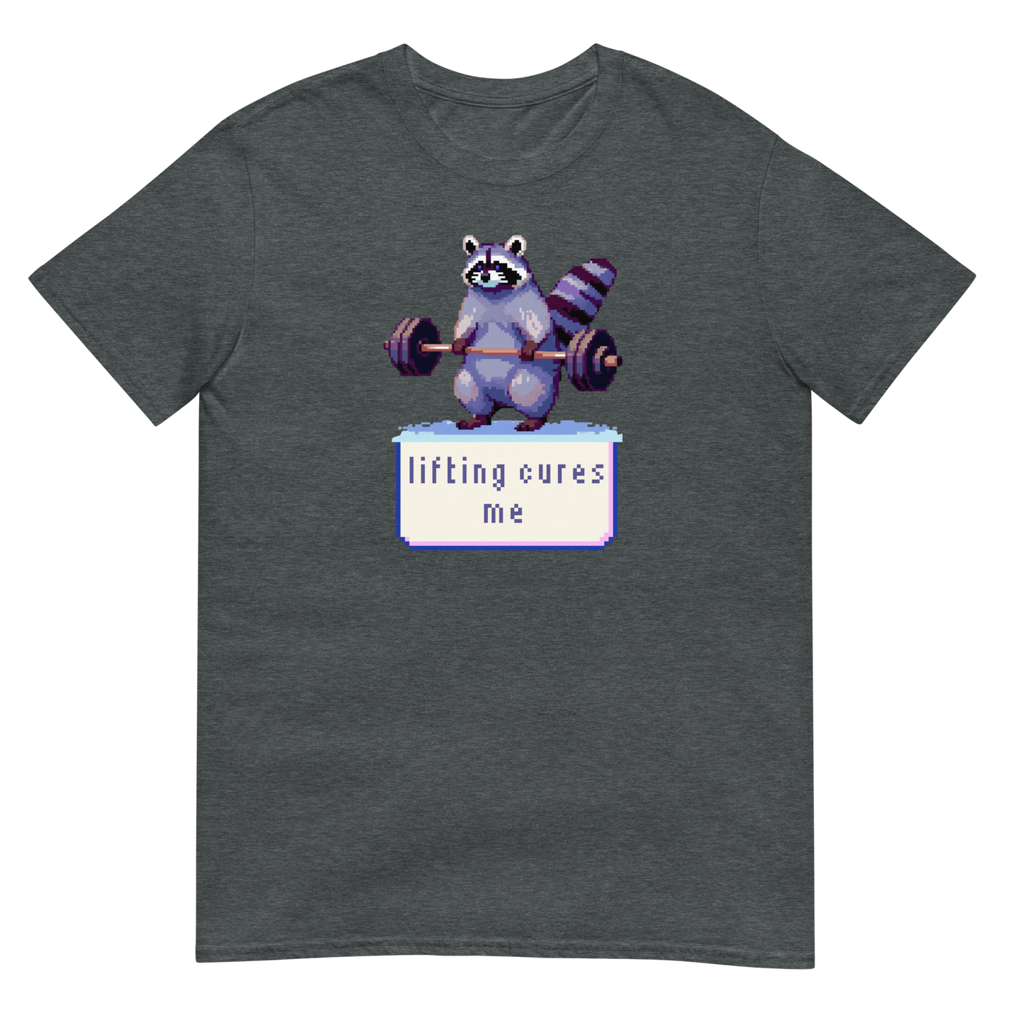 Lifting Cures Me T-Shirt