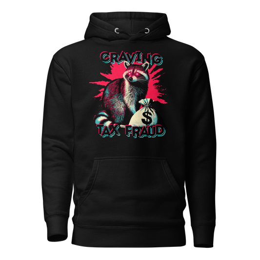 Tax Fraud Hoodie