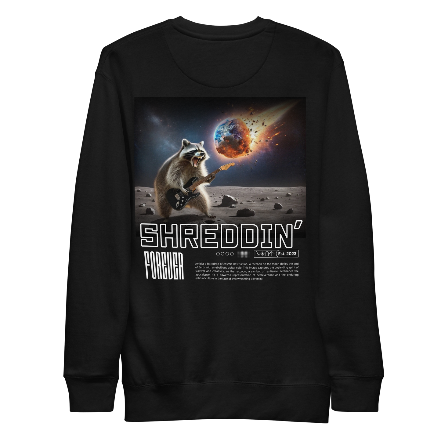 Shreddin' Forever Sweatshirt