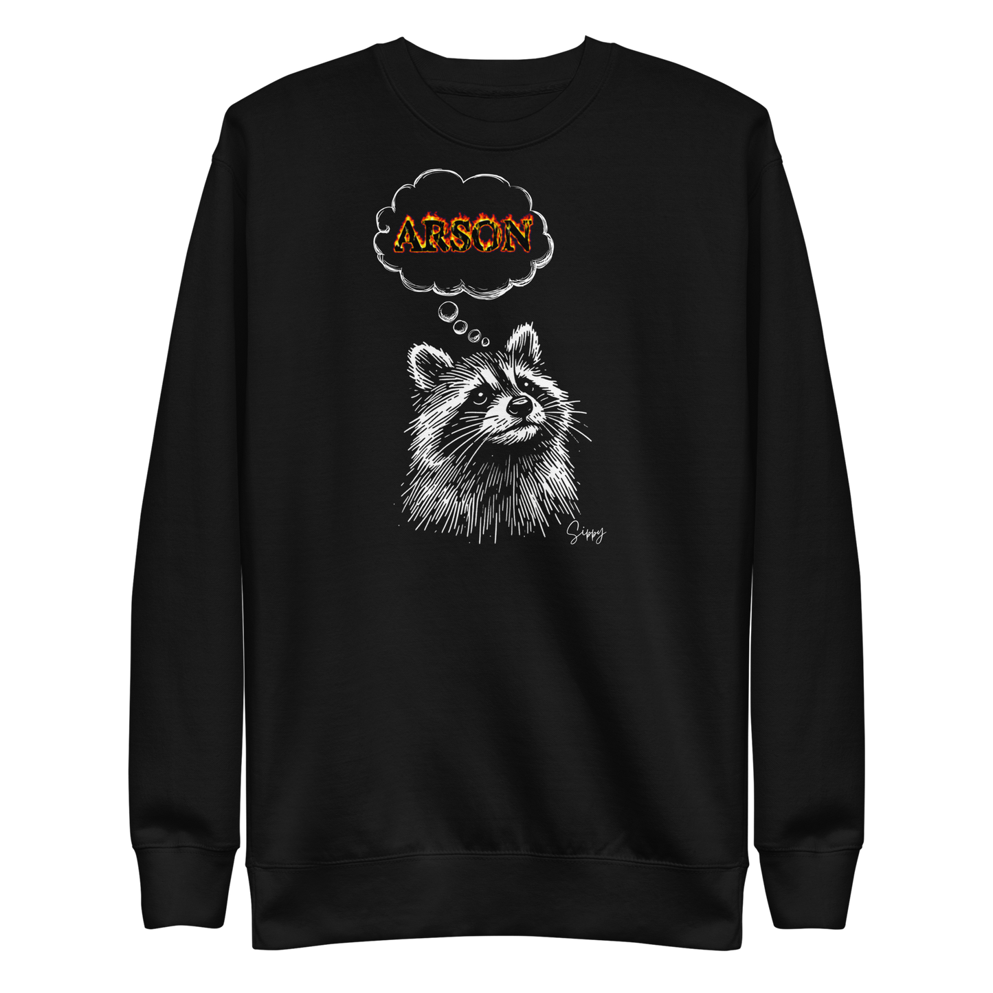 Arson Sweatshirt