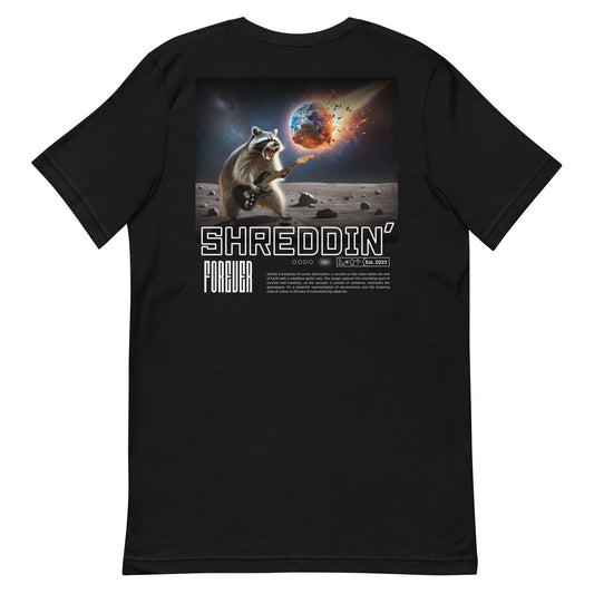 Shreddin' Forever T-Shirt