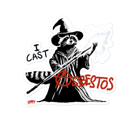 I Cast Asbestos Sticker