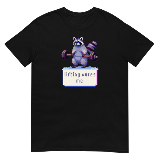 Lifting Cures Me T-Shirt