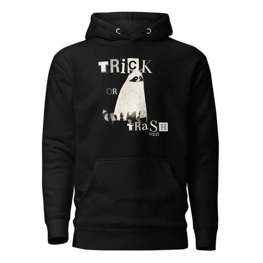 Trick Or Trash Hoodie